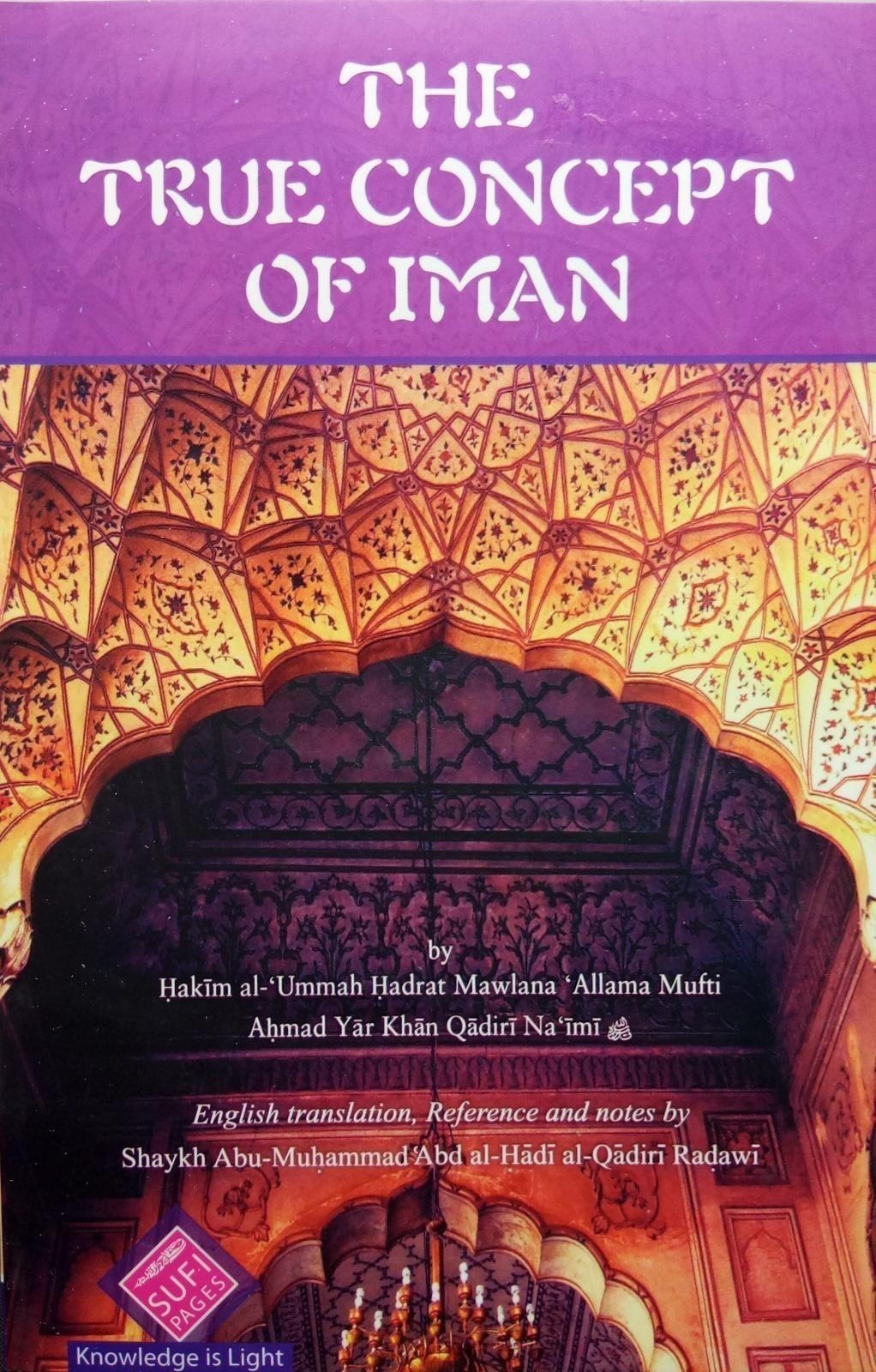 The True Concept of Iman